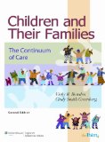Image of the book cover for 'Children and Their Families: A Continuum of Care'