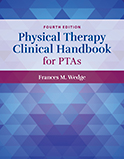 Image of the book cover for 'Physical Therapy Clinical Handbook for PTAs'