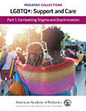 Image of the book cover for 'Pediatric Collections: LGBTQ+: Support and Care'